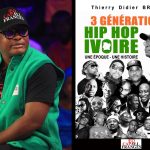 Thierry Didier Brissy retrace l’histoire du Hip Hop ivoirien dans une autobiographie captivante